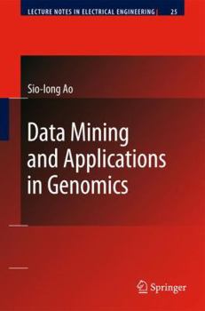 Hardcover Data Mining and Applications in Genomics Book