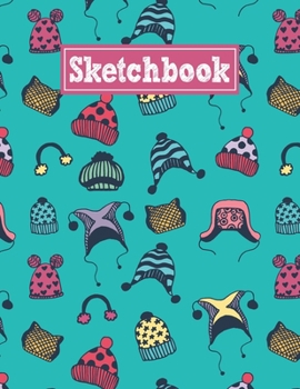 Sketchbook: 8.5 x 11 Notebook for Creative Drawing and Sketching Activities with Colored Hats Themed Cover Design