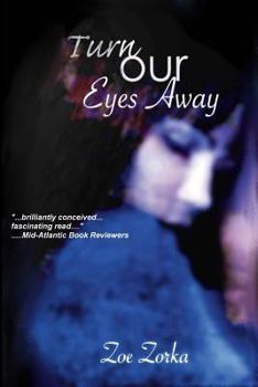 Paperback Turn Our Eyes Away Book
