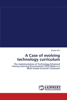 Paperback A Case of evolving technology curriculum Book