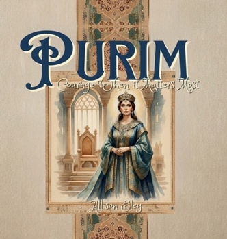 Hardcover Purim: Courage When it Matters Most Book