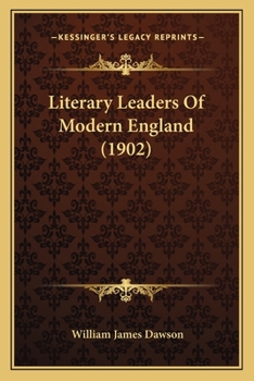 Paperback Literary Leaders Of Modern England (1902) Book