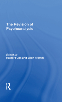 Hardcover The Revision Of Psychoanalysis Book