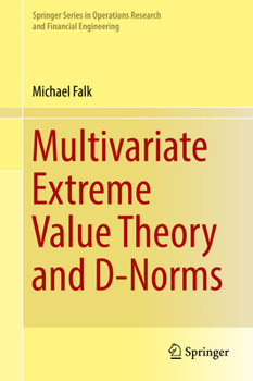 Hardcover Multivariate Extreme Value Theory and D-Norms Book