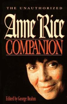 Paperback The Anne Rice Companion Book