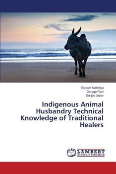 Paperback Indigenous Animal Husbandry Technical Knowledge of Traditional Healers Book