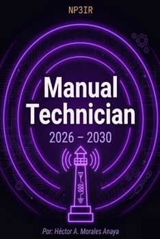 MANUAL TECHNICIAN 2026 - 2030 (Spanish Edition)