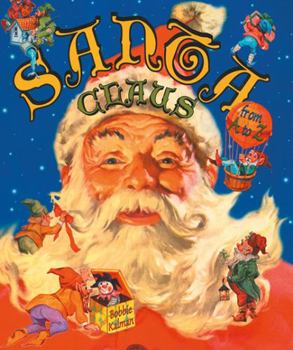 Paperback Santa Claus from A to Z (Alphabasics) Book