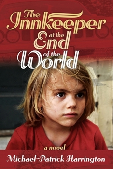 Paperback The Innkeeper at the End of the World Book