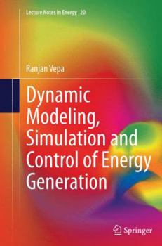 Paperback Dynamic Modeling, Simulation and Control of Energy Generation Book
