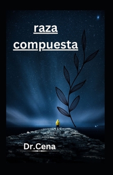 Paperback raza compuesta [Spanish] Book
