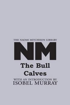 Paperback The Bull Calves Book