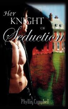 Paperback Her Knight of Seduction Book