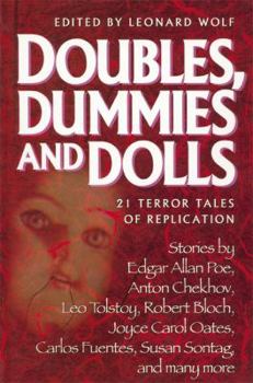 Paperback Doubles, Dummies, and Dolls: 21 Terror Tales of Replication Book