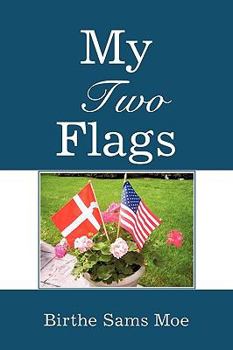 Paperback My Two Flags Book