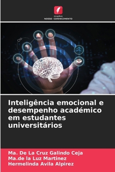 Paperback Inteligência emocional e desempenho académico em estudantes universitários [Portuguese] Book