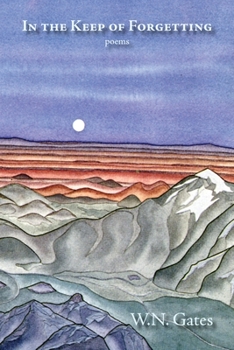 Paperback In the Keep of Forgetting: Poems Book