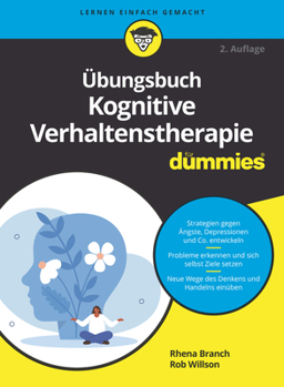 Paperback Übungsbuch Kognitive Verhaltenstherapie Für Dummies [German] Book