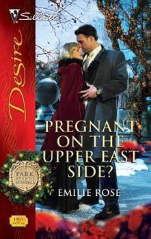 Pregnant on the Upper East Side? - Book #5 of the Park Avenue Scandals