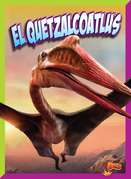 Hardcover El Quetzalcoatlus [Spanish] Book