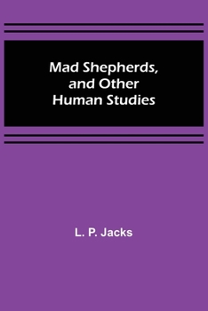 Paperback Mad Shepherds, and Other Human Studies Book