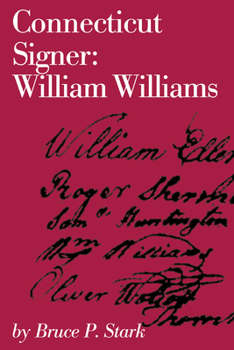 Paperback Connecticut Signer: William Williams Book