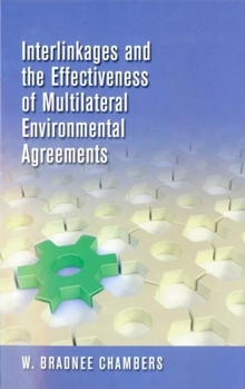 Paperback Interlinkages and the Effectiveness of Multilateral Environmental Agreements Book