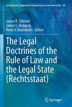 Paperback The Legal Doctrines of the Rule of Law and the Legal State (Rechtsstaat) Book