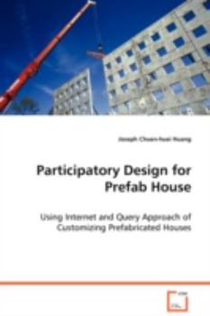 Participatory Design for Prefab House