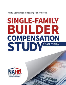 Paperback Single-Family Builder Compensation Study, 2022 Edition Book