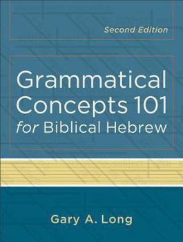 Paperback Grammatical Concepts 101 for Biblical Hebrew Book