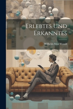 Paperback Erlebtes und Erkanntes [German] Book