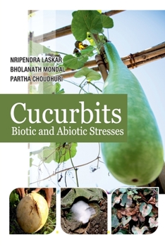 Paperback Cucurbits: Biotic And Abiotic Stresses Book