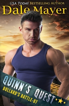 Quinn's Quest - Book #7 of the Bullard's Battle
