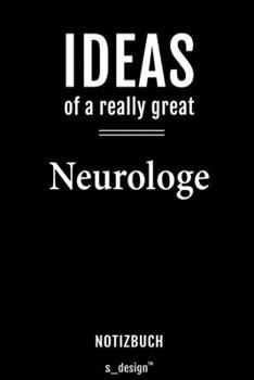 Notizbuch für Neurologen / Neurologe / Neurologin: Originelle Geschenk-Idee [120 Seiten  liniertes blanko Papier] (German Edition)