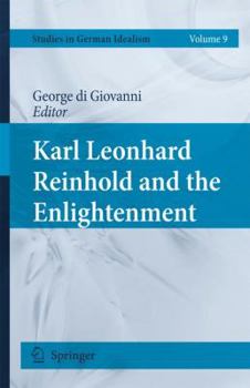 Hardcover Karl Leonhard Reinhold and the Enlightenment Book