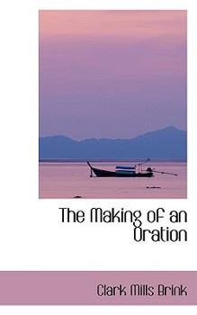 Paperback The Making of an Oration Book