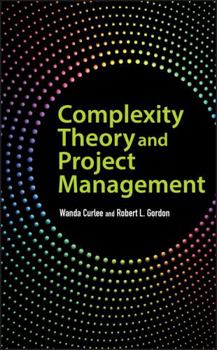 Hardcover Complexity Theory and Project Management Book