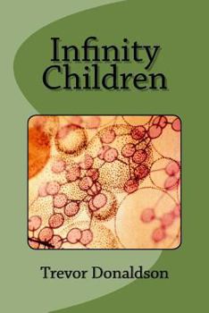 Paperback Infinity Children Book