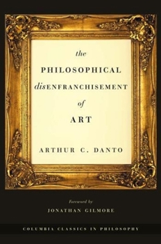 Paperback The Philosophical Disenfranchisement of Art Book