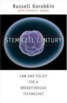 Hardcover Stem Cell Century: Law and Policy for a Breakthrough Technology Book