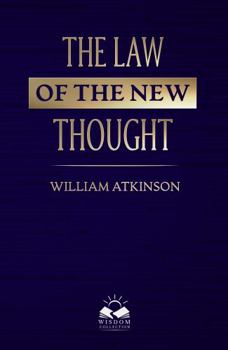 Paperback The Law of The New Thought Book