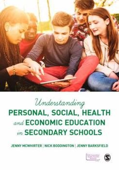 Hardcover Understanding Personal, Social, Health and Economic Education in Secondary Schools Book