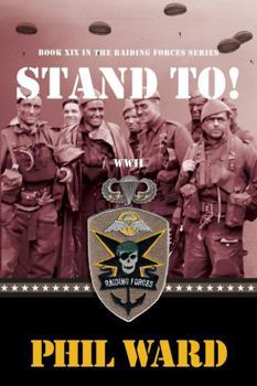 STAND TO! (Raiding Forces)