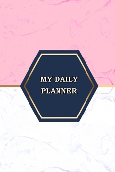 My Daily Planner: Productivity Agenda Planner and Organizer | Weekly View Journal & Work Diary for To-Do’s and More