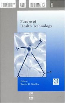Hardcover Future of Health Technology Book