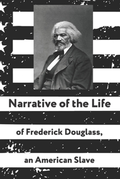 Narrative of the Life of Frederick Douglass, an American Slave: Koenig Editon