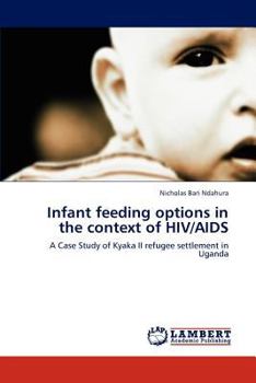Paperback Infant feeding options in the context of HIV/AIDS Book