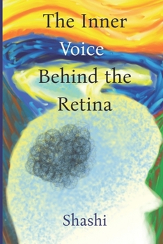 The Inner Voice Behind the Retina