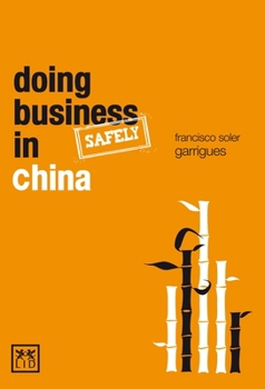 Paperback Doing Business Safely in China Book